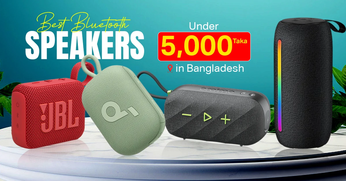 Best Bluetooth Speaker Under 5000 in Bangladesh