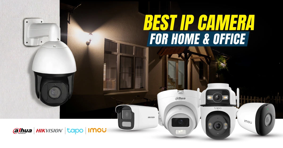 15 Best IP Camera for Home and Office Security