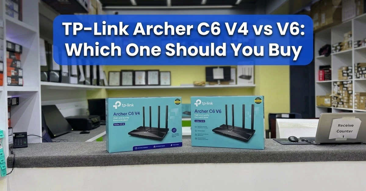TP-Link Archer C6 V4 vs V6: Which One Should You Buy