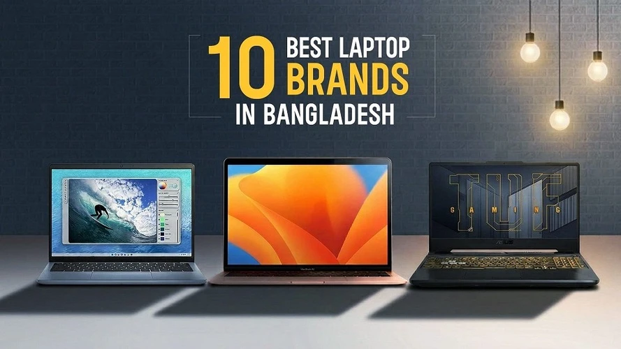 10 Best Laptop Brands in Bangladesh