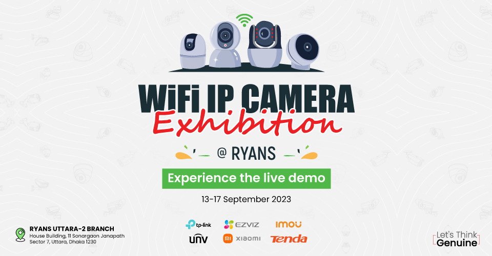 WiFi IP Camera Exhibition Live Demo at Ryans Uttara-2 Branch!