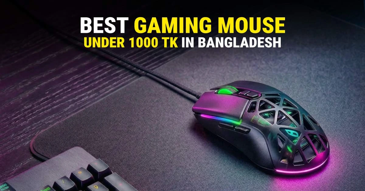 Best Gaming Mouse Under 1000 Tk in Bangladesh