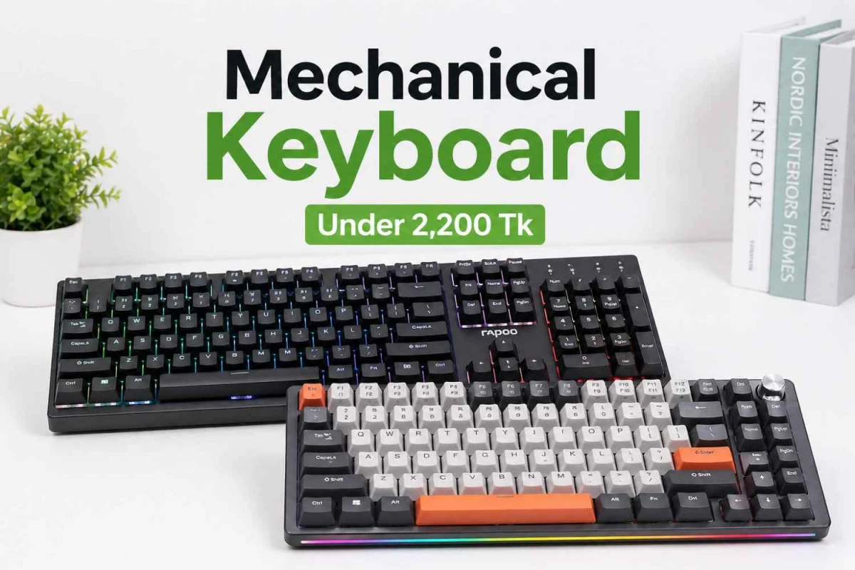 Best Mechanical Keyboard Under 2,200 Tk in Bangladesh